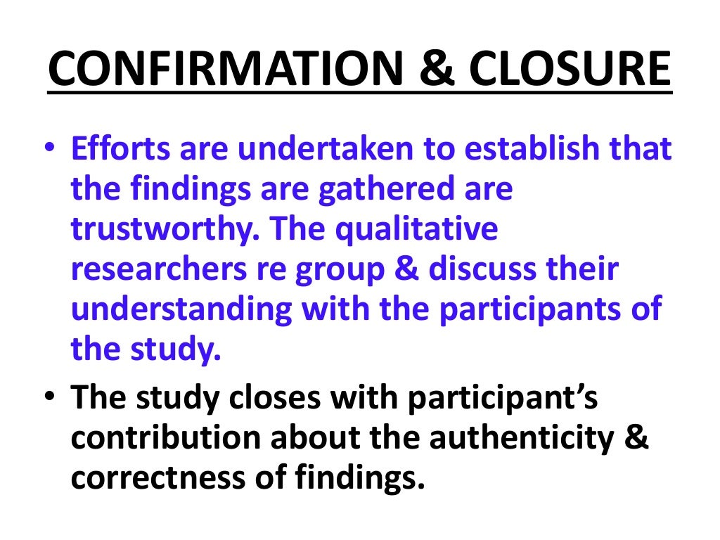 CHARACTERISTICS OF A QUALITATIVE RESEARCH