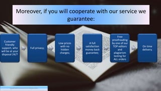 Moreover, if you will cooperate with our service we
guarantee:
qualitativeresearchcritique.com
Customer
friendly
support, who
will be at your
disposal 24/7
Full privacy;
Low prices
with no
hidden
charges;
A full
satisfaction
money back
guarantee;
Free
proofreading
by one of our
TOP editors
and
plagiarism
testing for
ALL orders
On time
delivery.
 