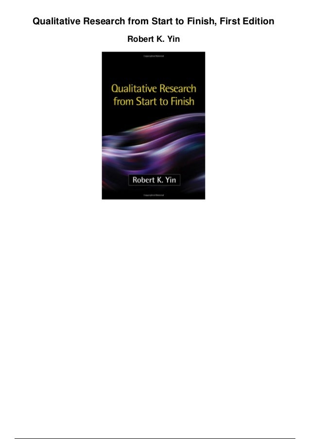 yin r. k. (2011). qualitative research from start to finish