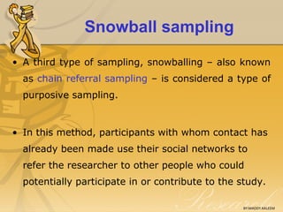Snowballing Method Qualitative research methodology 1 | PPT