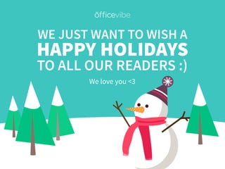 HAPPY HOLIDAYS
WE JUST WANT TO WISH A
TO ALL OUR READERS :)
We love you <3
 