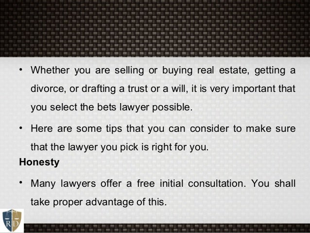Qualities in a good lawyer Qualities in a good lawyer