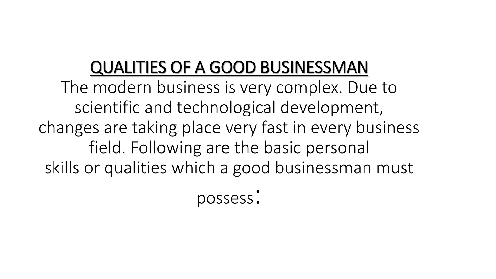 QUALITIES OF A GOOD BUSINESSMAN.pptx