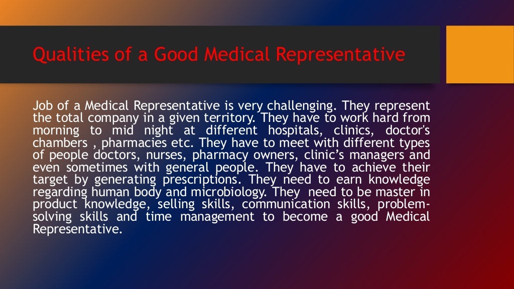 Qualities of a good Medical Representative