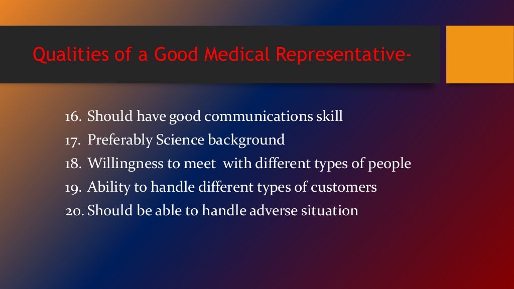 Qualities of a good Medical Representative