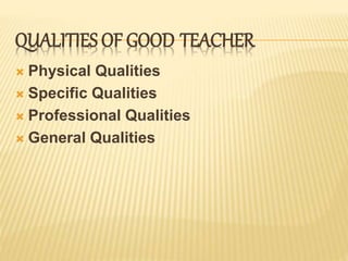 Qualities of a good teacher | PPTX