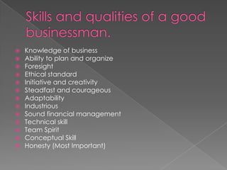 Qualities of a successful businessman or entrepreneur | PPTX