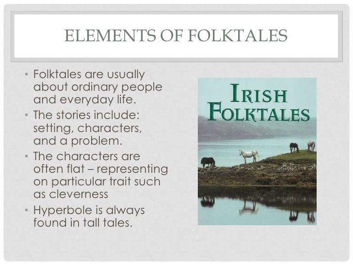 elements of folktales elements of folktales