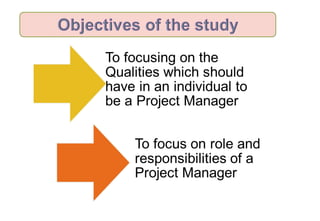 Project Manager Attributes Qualities of project manager | PPT