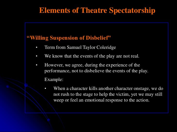 Qualities of theatre