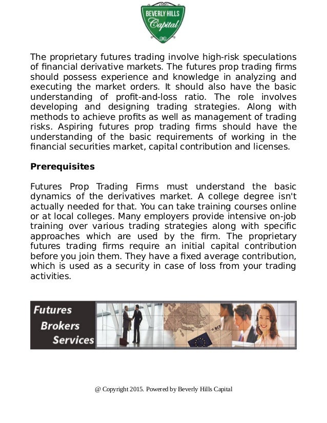 Qualities that efficient futures prop trading firms posses
