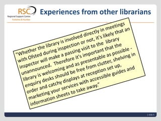 Tips on how libraries can prepare for an Ofsted Inspection | PPTX