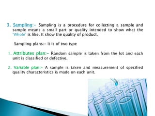 Quality Control Sampling And Pattern Development Quality | PPTX