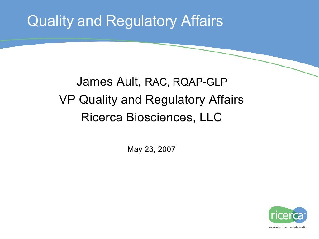 Quality and Regulatory Affairs
