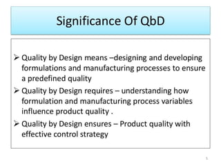 Quality by-design-(-qbd)-converted | PPTX