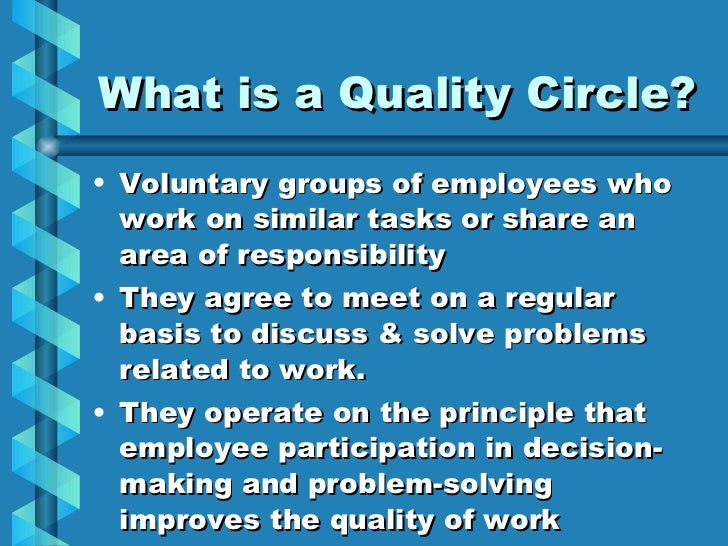 Quality Circles
