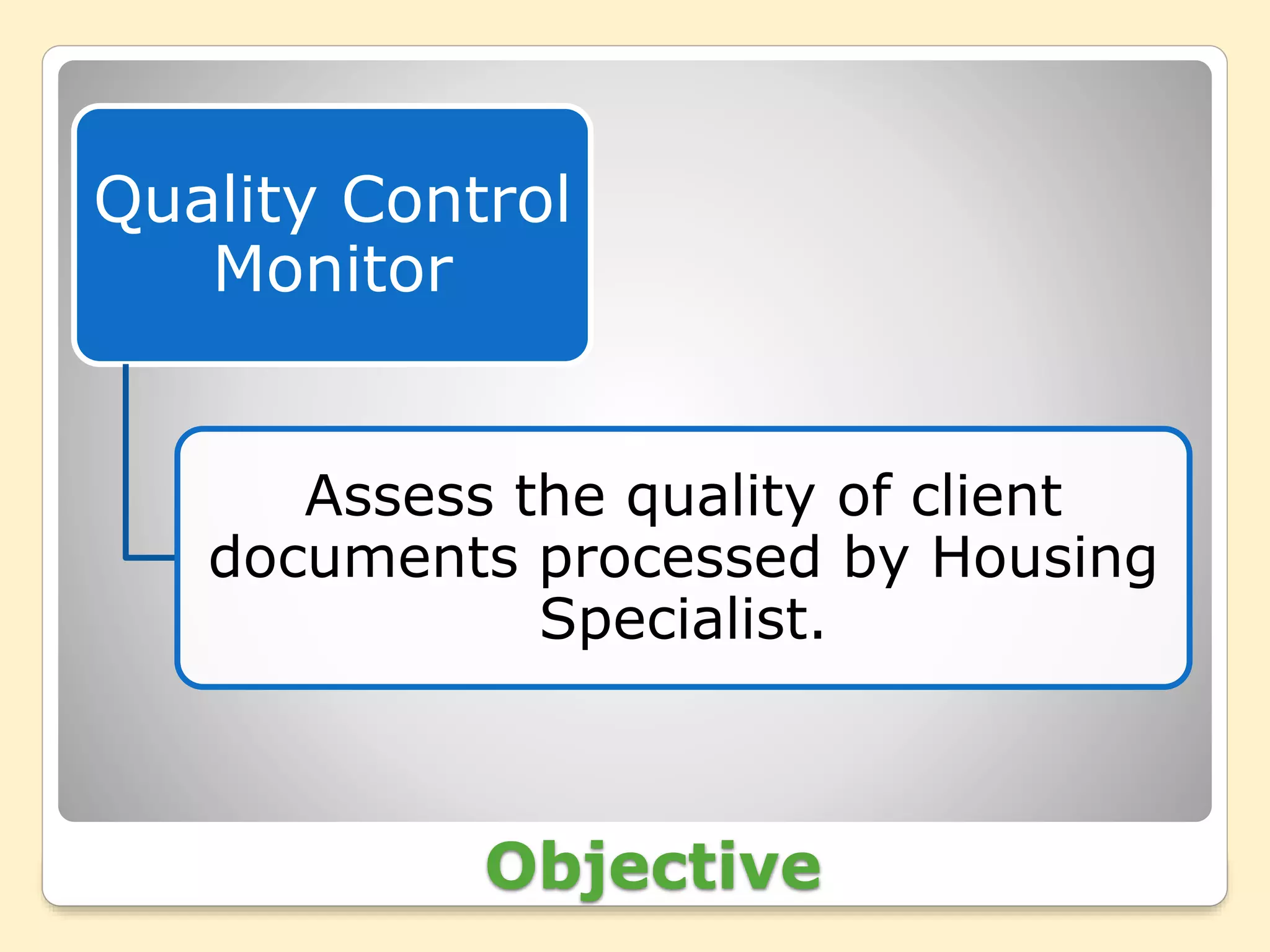 Quality Control Monitor Quality Control Monitor -Presentation | PPTX