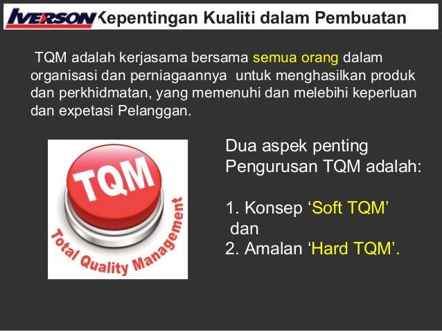 Kepentingan Kualiti Dalam Pembuatan