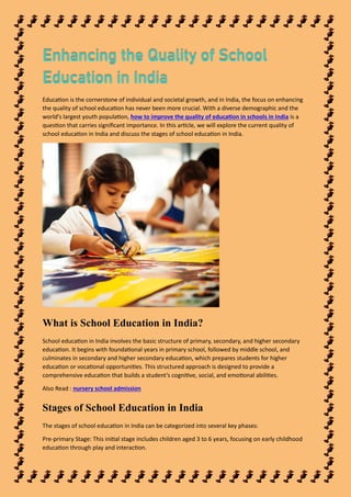 Enhancing the Quality of School Education in India | PDF