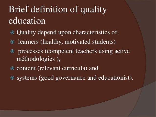 meaning quality of education