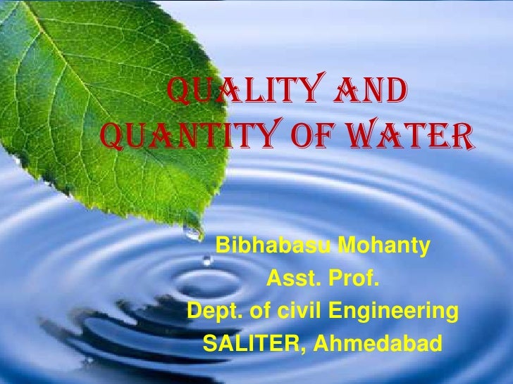 Quality and quantity of water m1