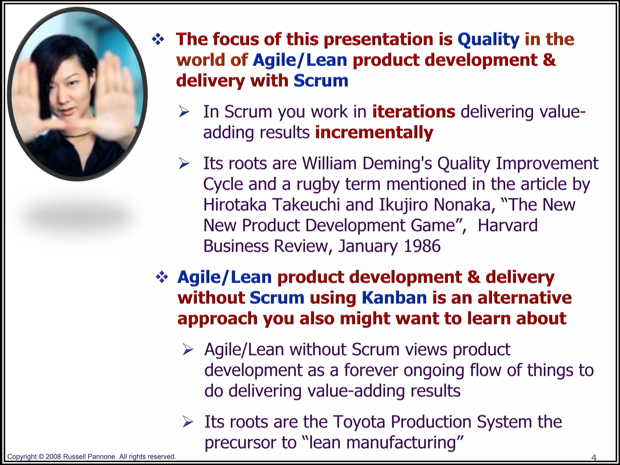 Copyright © 2008 Russell Pannone. All rights reserved.   4
 