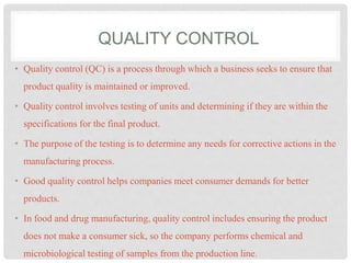 Quality assurance
