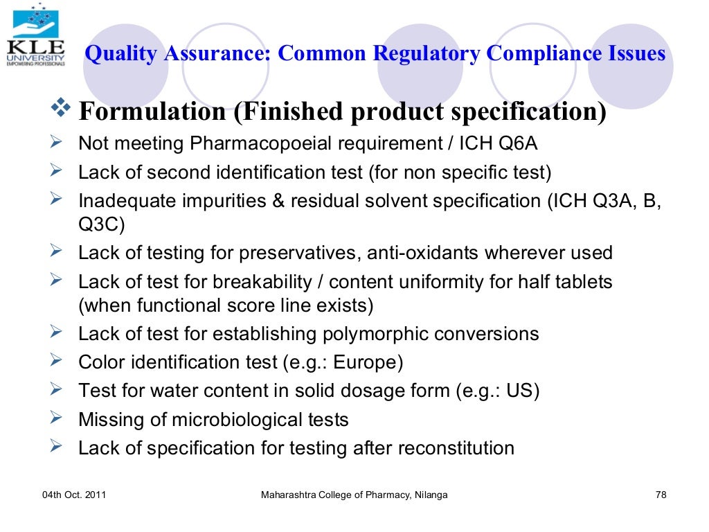 Quality assurance and regulatory compliance for pharmaceutical product