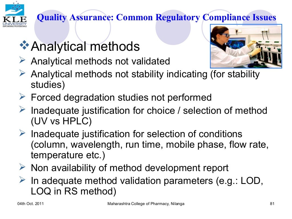 Quality assurance and regulatory compliance for pharmaceutical product