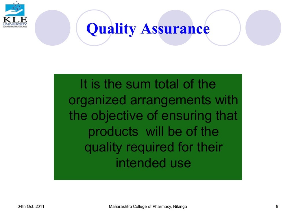 Quality assurance and regulatory compliance for pharmaceutical product