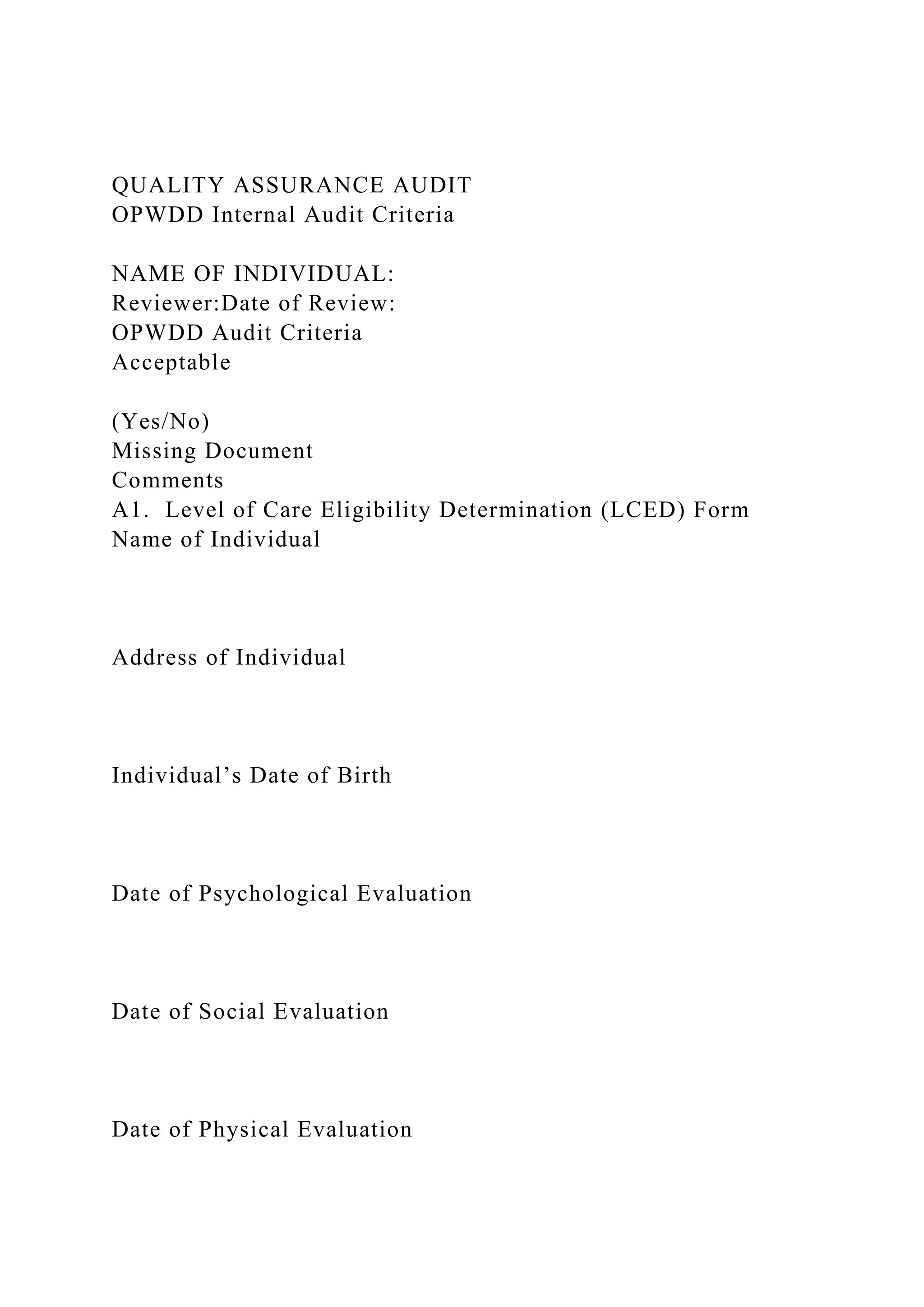 Lced Form QUALITY ASSURANCE AUDITOPWDD Internal Audit CriteriaNAME OF .docx