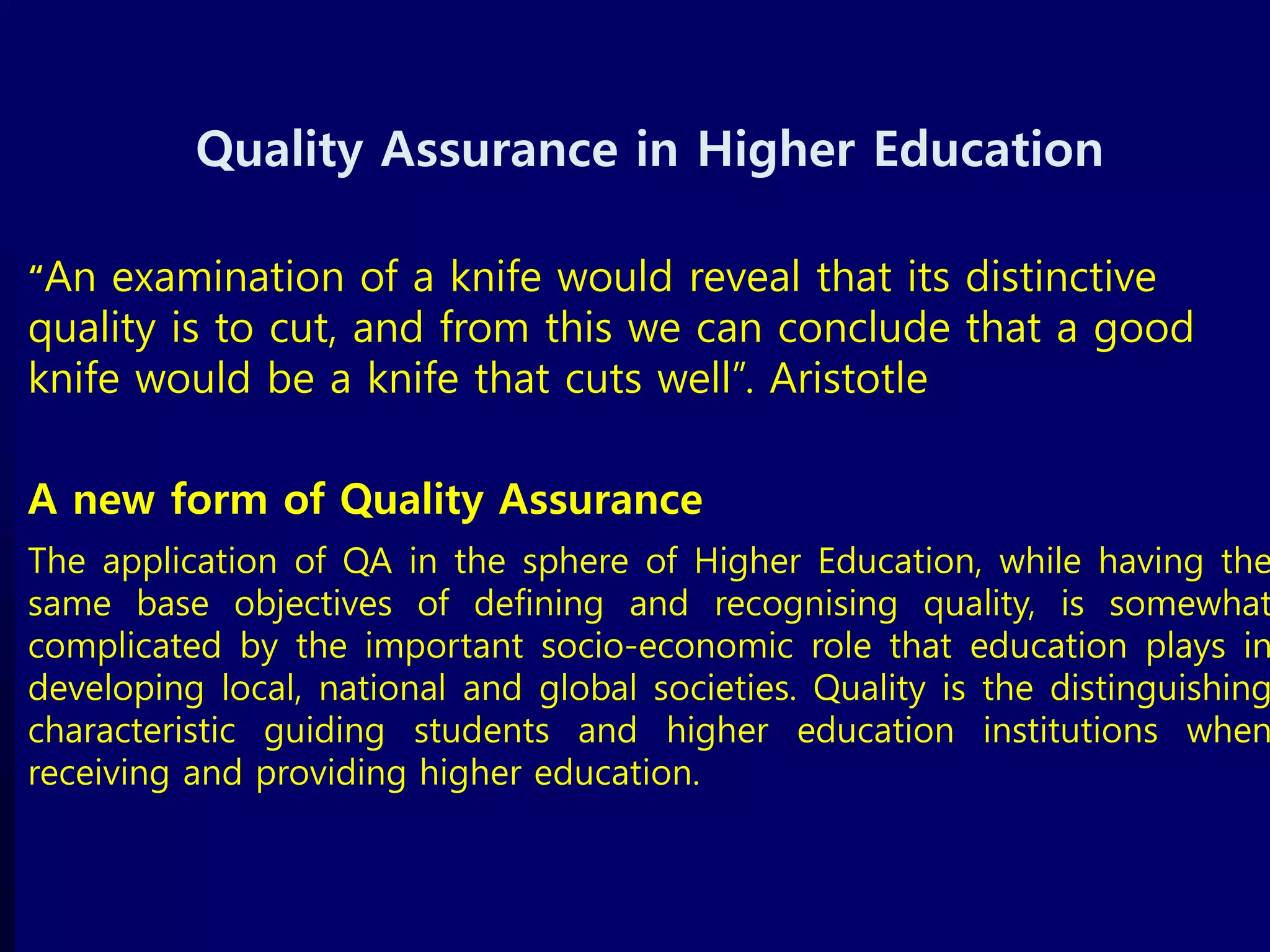 Quality Assurance in Higher Education | PPT | Education industry ...