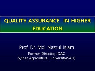 Quality Assurance in Higher Education | PPT