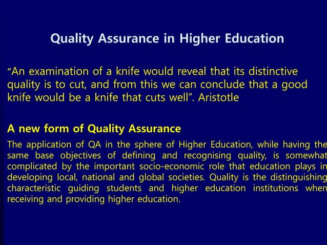 Quality Assurance in Higher Education | PPT | Education industry ...