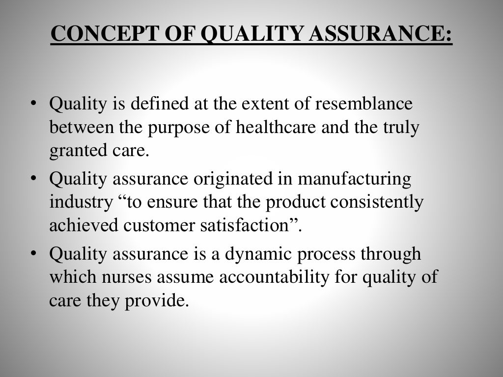 Quality assurance in nursing