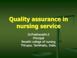 QUALITY ASSURANCE IN NURSING.ppt