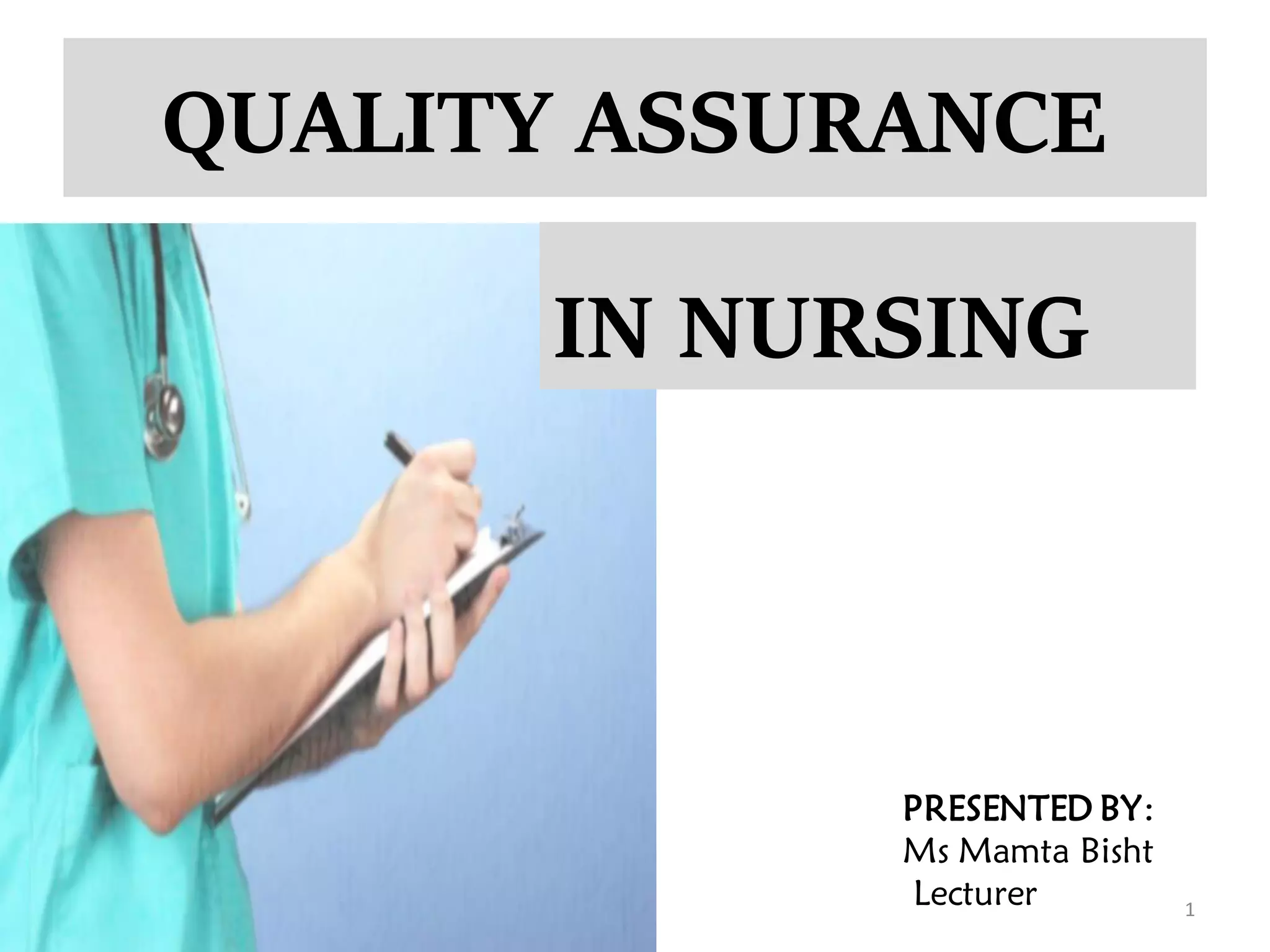 Quality assurance in nursing | PDF