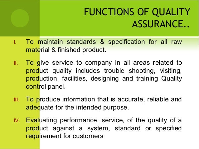quality assurance ppt objectives of quality assurance