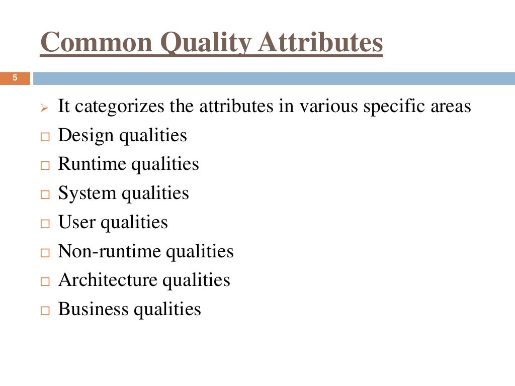Quality attributes in software architecture