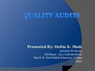 Quality audit