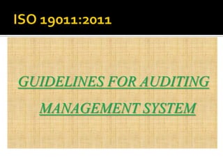 GUIDELINES FOR AUDITING
MANAGEMENT SYSTEM
 