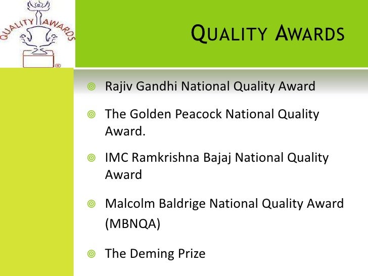 Quality awards