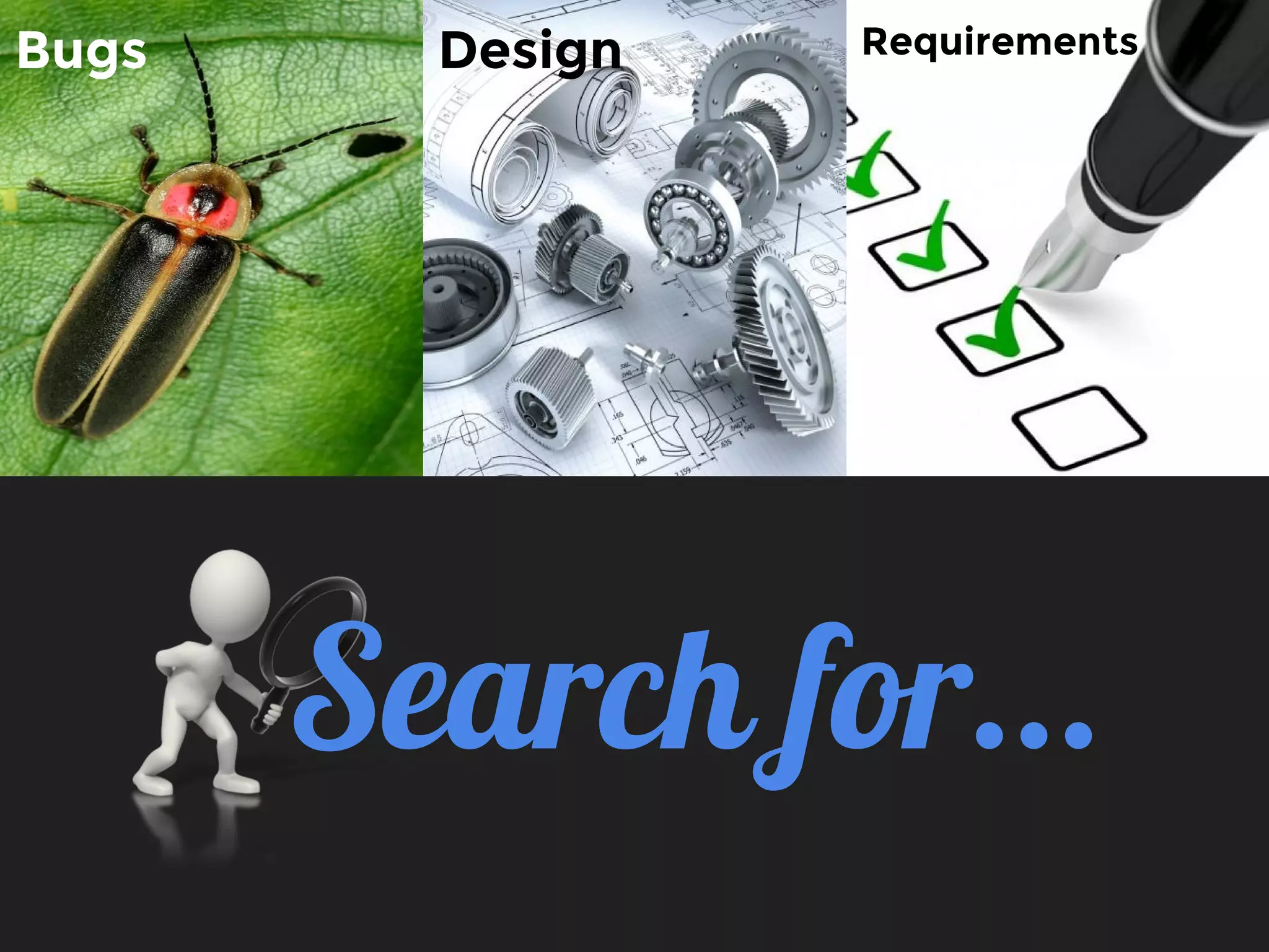 Search for...
Bugs Design Requirements
 