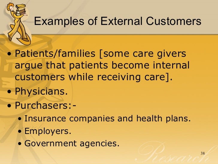 Example Of External Customer : Comparing Internal and External ...