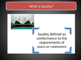 What is Quality?What is Quality?
 
