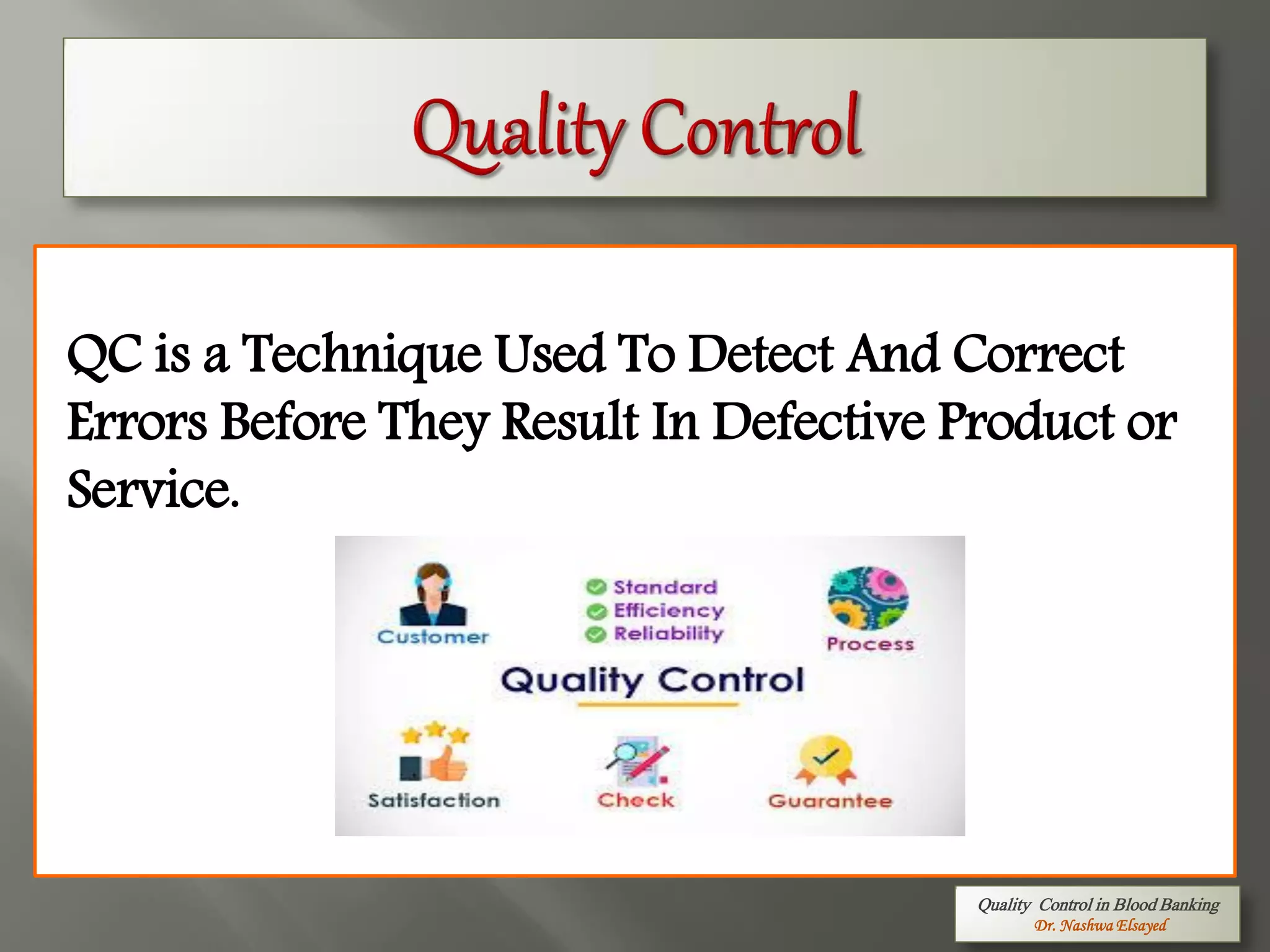 Quality Control in Blood Bank