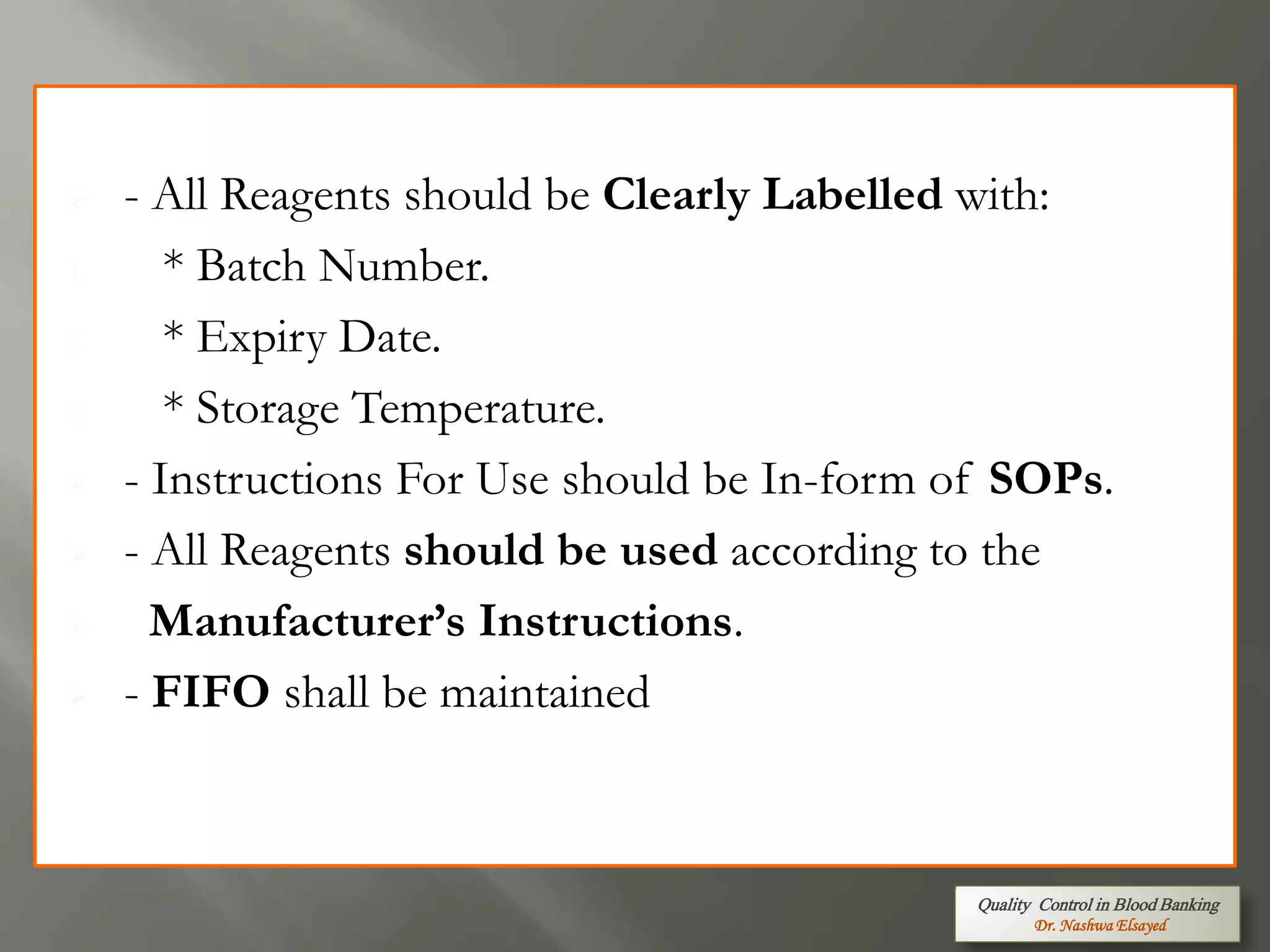 Quality Control in Blood Bank