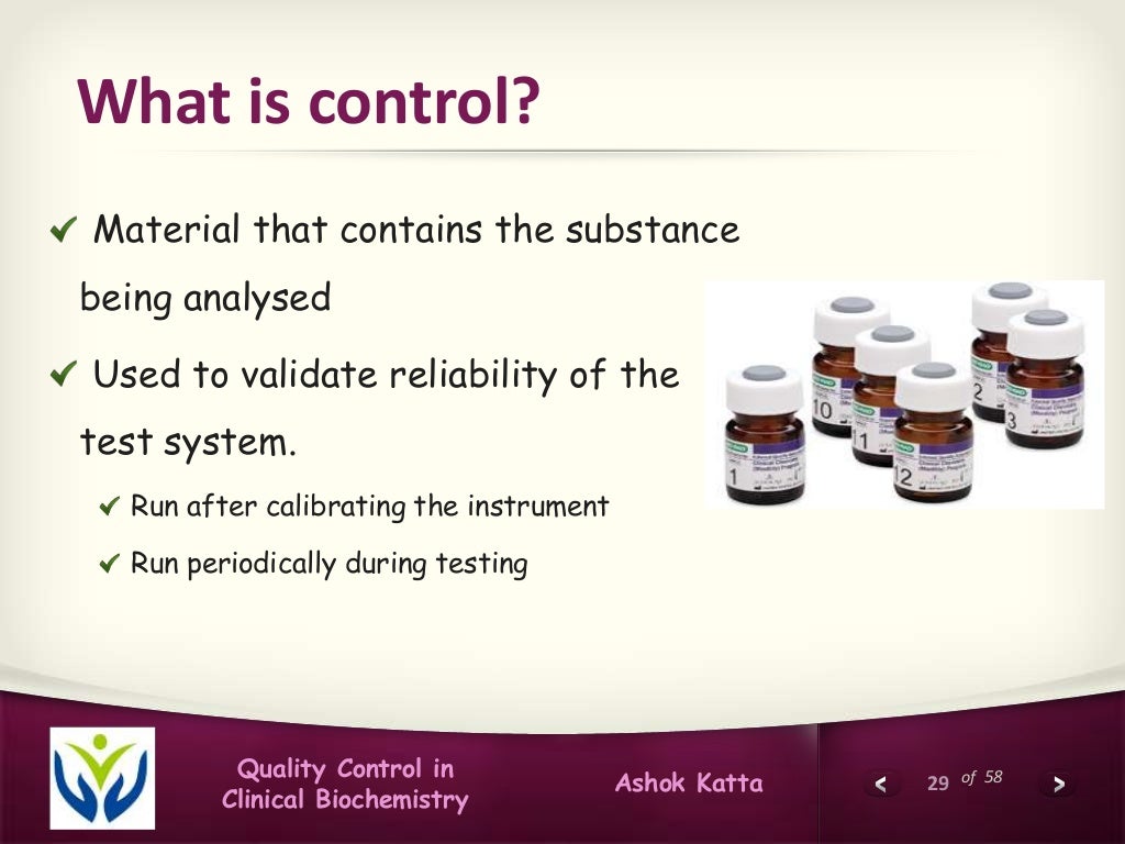 Quality control in clinical biochemistry