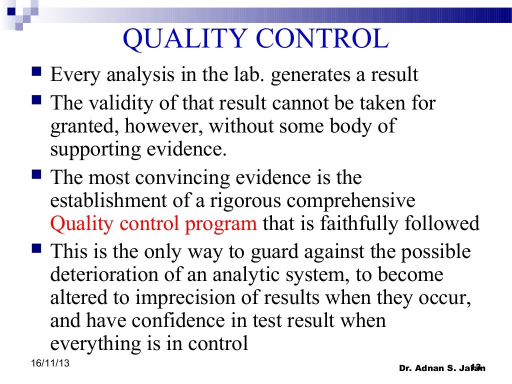 Quality control in the medical laboratory