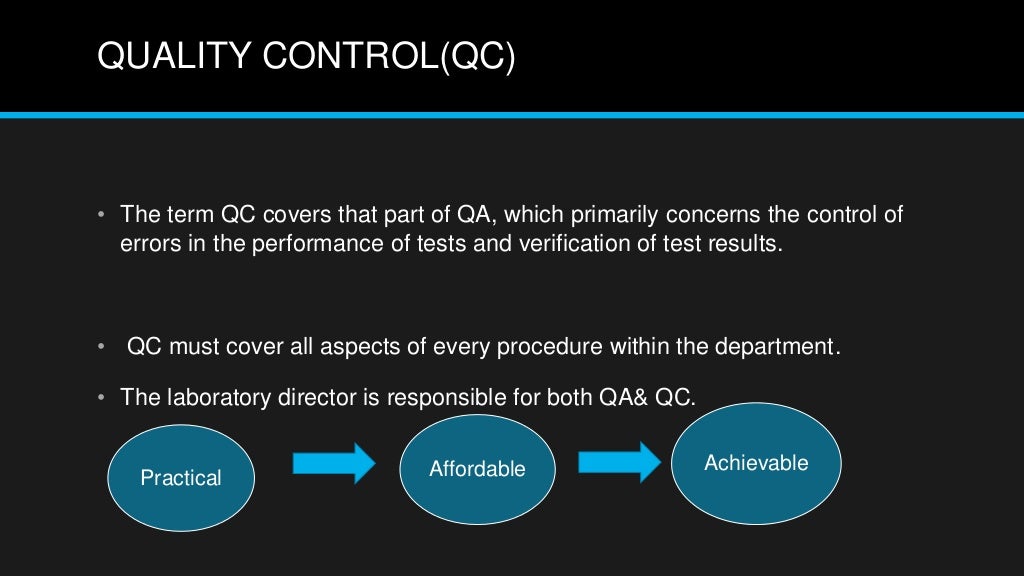 Quality control in microbiology